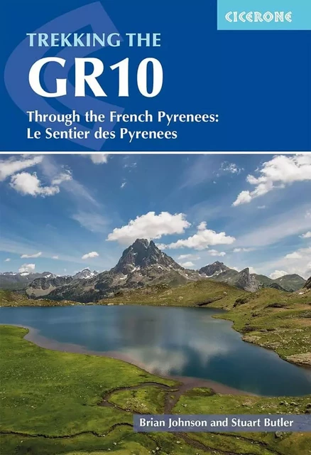 TREKKING THE GR10 TROUGH THE FRENCH PYRENEES -  B. JOHNSON - S. BUTL - CICERONE PRESS