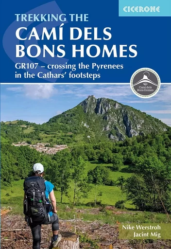 TREKKING THE CAMI DELS BONS HOMES -  N. WERSTROH & J. MIG - CICERONE PRESS