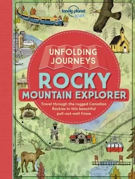 Unfolding Journeys - Rocky Mountain Explorer 1ed -anglais-