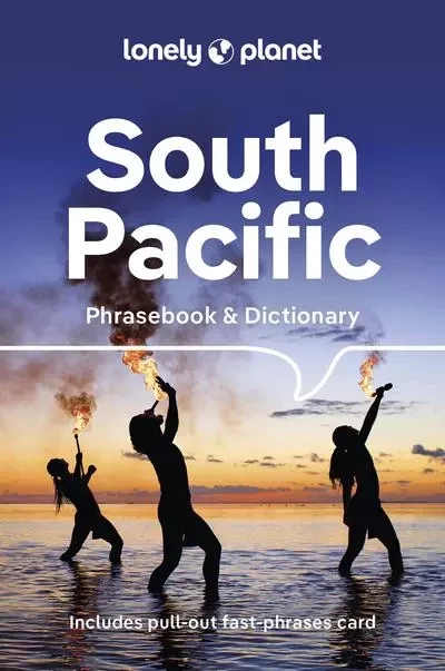 South Pacific Phrasebook & Dictionary 4ed Anglais -  Lonely planet eng - edi8