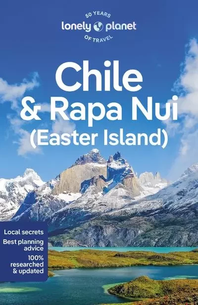 Chile & Easter Island 12ed - Anglais -  Lonely planet eng - edi8