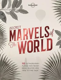 Secret Marvels of the World 1ed -anglais-