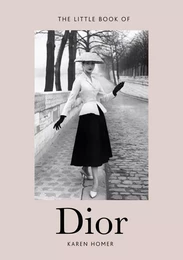 THE LITTLE BOOK OF DIOR