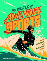 The World of adventure sports 1ed -anglais-