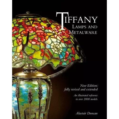 Tiffany Lamps and Metalware /anglais -  DUNCAN ALISTAIR - ACC ART BOOKS