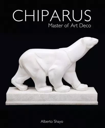 Chiparus Master of Art Deco (New edition) /anglais -  SHAYO ALBERTO - ACC ART BOOKS