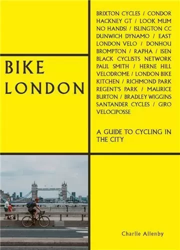 Bike London /anglais -  - ACC ART BOOKS