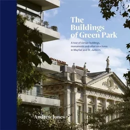 The Buildings of Green Park /anglais