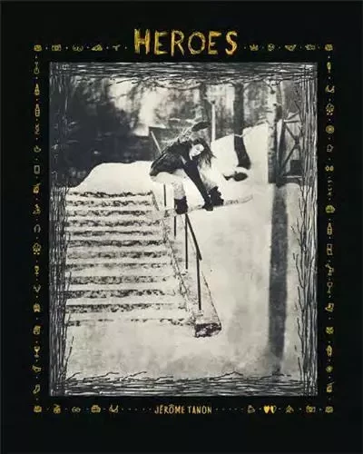 Jerome Tanon Heroes Women In Snowboarding /anglais -  JEROME TANON - ACC ART BOOKS