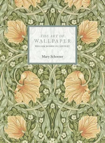 The Art of Wallpapers : Morris & Co. in Context /anglais -  SCHOESER MARY - ACC ART BOOKS