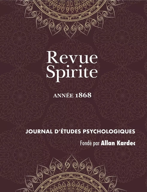 Revue Spirite (Année 1868) - Allan Kardec - DISCOVERY PUBLI