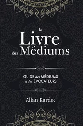 Le Livre des Médiums