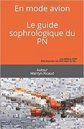 En mode avion - Le guide sophrologique du PN