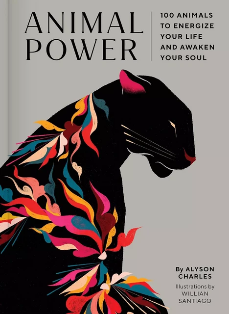 ANIMAL POWER -  Alyson Charles - CHRONICLE