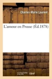 L'amour en Prusse