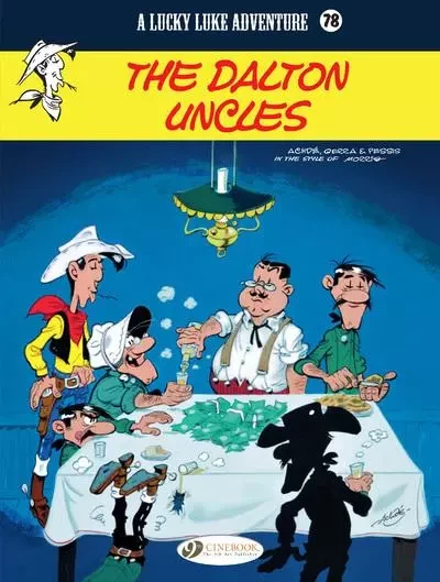 Lucky Luke Vol. 78 - The Dalton Uncles - Laurent Gerra, Jacques Pessis - Cinebook