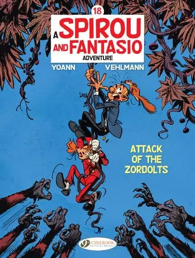 Spirou & Fantasio Vol. 18 - Attack of the Zordolts - Fabien Vehlmann - Cinebook