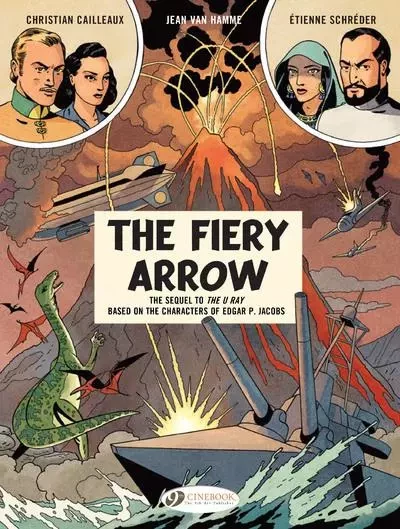 Before Blake & Mortimer - The Fiery Arrow - Jean Van Hamme - Cinebook