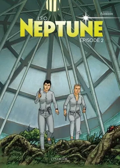 Neptune Vol. 2 - Episode 2 -  LEO - Cinebook