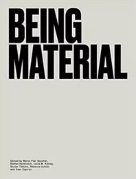 Being Material /anglais