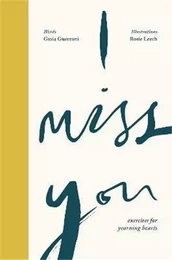 I Miss You: Activities for yearning hearts /anglais