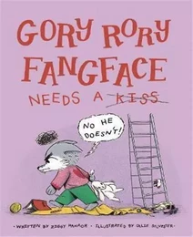 Gory Rory Fangface Needs a Kiss /anglais