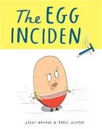 The Egg Incident /anglais