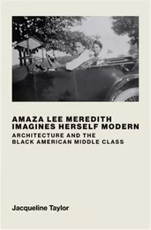 Amaza Lee Meredith Imagines Herself Modern /anglais