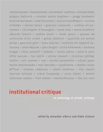 Institutional Critique : An Anthology of artists writings /anglais -  ALBERRO ALEXANDER - MIT PRESS