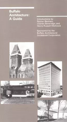 Buffalo Architecture : A Guide /anglais -  BANHAM REYNER - MIT PRESS