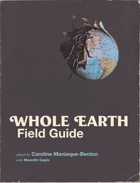 Whole Earth Field Guide /anglais