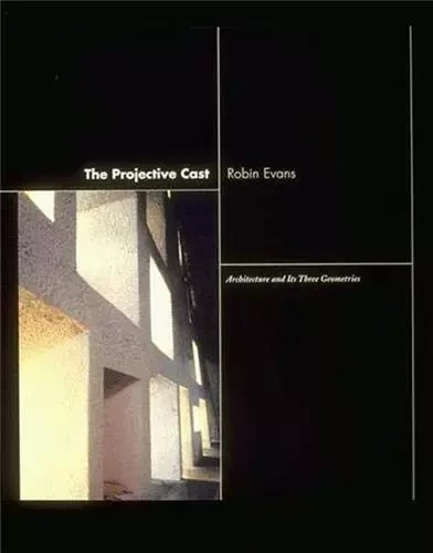 Projective Cast /anglais -  EVANS ROBIN - MIT PRESS