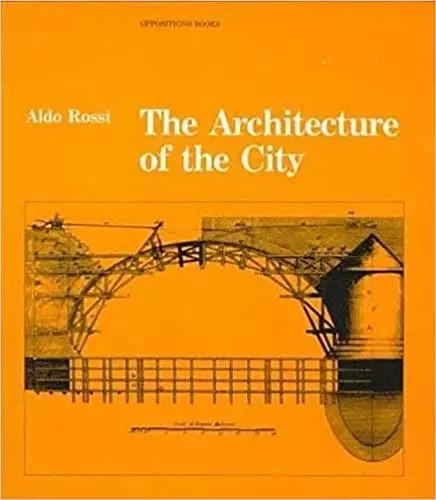 Aldo Rossi Architecture of the City /anglais -  ROSSI ALDO - MIT PRESS