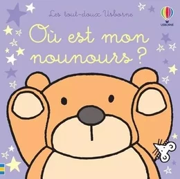 Où est mon nounours ? - Les tout-doux Usborne