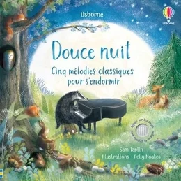 Douce nuit - Cinq mélodies classiques pour s'endormir