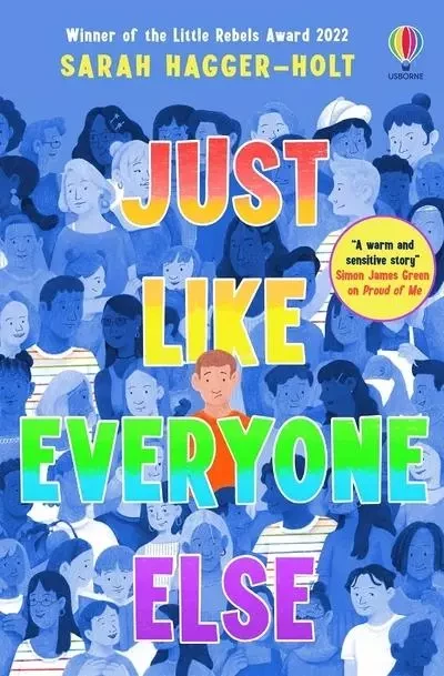 Just Like Everyone Else - Sarah Hagger-Holt - Usborne catalogue anglais