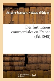 Des Institutions commerciales en France