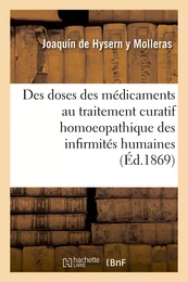 Appropriation des doses massives et des doses infinitésimales des médicaments