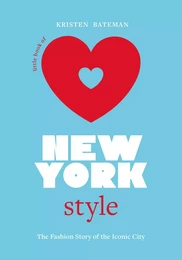 LITTLE BOOK OF NEW YORK STYLE