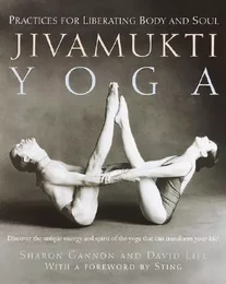 Jivamukti Yoga /anglais