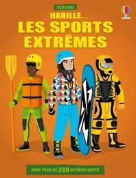 Habille... Les sports extrêmes