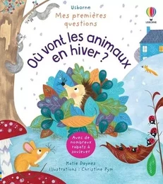 Où vont les animaux en hiver ? - Mes premières questions