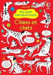 Chiens et chats - Mon petit cherche et trouve