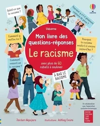 Le racisme - Mon livre des questions-réponses