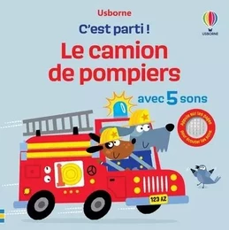 Le camion de pompiers - C'est parti ! - Dès 1 an