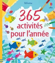 365 Activités pour l'année - Dès 5 ans