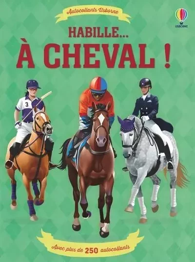 Habille... À cheval ! - Jonathan Melmoth - Usborne publishing ltd