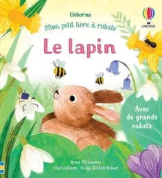 Le lapin - Mon petit livre à rabats