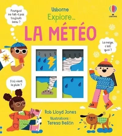 Explore... La météo -  - Usborne publishing ltd