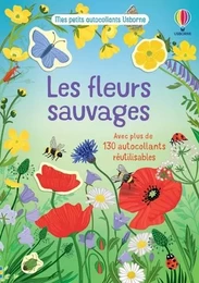 Les fleurs sauvages - Mes petits autocollants Usborne